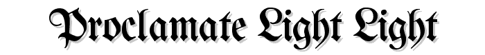 Proclamate Light Light font